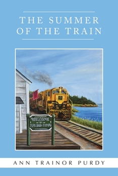 Paperback The Summer of the Train Book