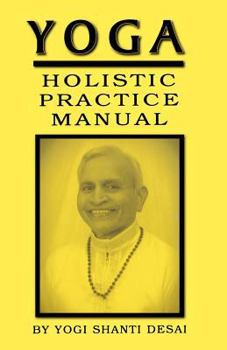 Paperback Yoga Holistic Practice Manual Book