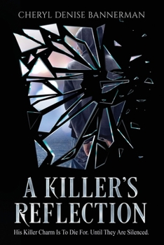 Paperback A Killer's Reflection: Inside the Mind of a Serial Killer Book