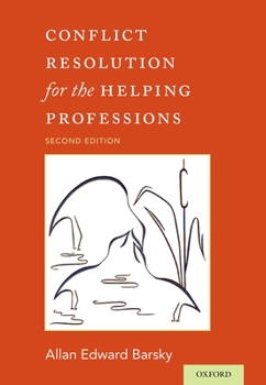 Paperback Conflict Resolution for the Helping Professions Book