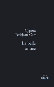 Paperback La Belle Annee [French] Book