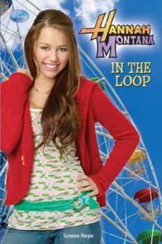 Library Binding Hannah Montana in the Loop Book