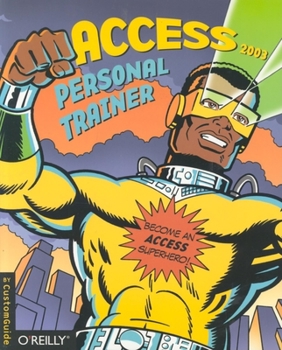 Paperback Access 2003 Personal Trainer [With CDROM] Book