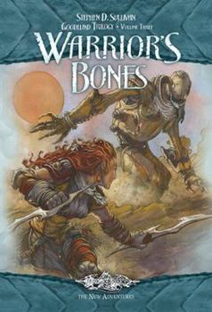 Paperback Warrior's Bones: The Goodlund Trilogy, Volume Three Book