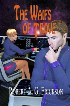 Paperback The Waifs of Trove Book