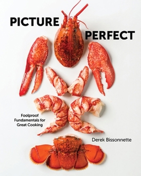 Hardcover Picture Perfect: Cooking by Photograph Book