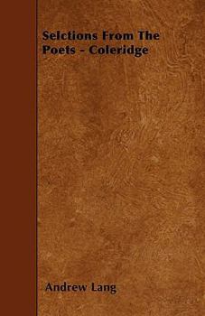 Paperback Selctions From The Poets - Coleridge Book