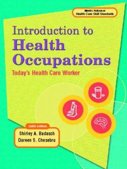 Hardcover Introduction to Health Occupation: Today's Health Care Worker Book