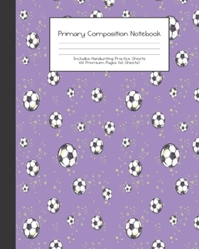 Primary Composition Notebook: Cute Dragon |Grades K-2 | Handwriting Practice Paper|Primary Ruled With Dotted Midline | 100 Pgs 50 Sheets | Premium | ... Girls | Elementary | Teacher | School | Gift