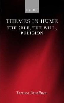 Hardcover Themes in Hume: The Self, the Will, Religion Book