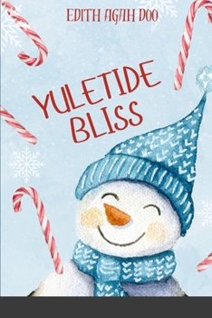 Paperback Yuletide Bliss Book