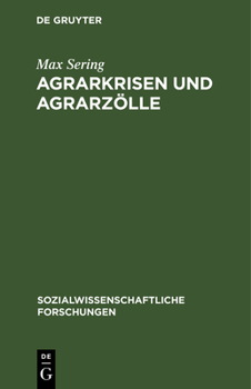 Hardcover Agrarkrisen und Agrarzölle [German] Book