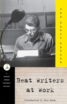 Paperback Beat Writers at Work: The Paris Review Book