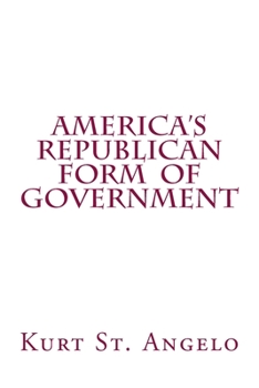 Paperback America's Republican Form of Government Book