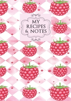 My Recipes & Notes: Elegant Blank Recipe Book to Write in, Document all Your Special Recipes and Notes, Perfect to Make Your Own Recipe Book or Cookbook 100-Pages 7" x 10" V 3.2