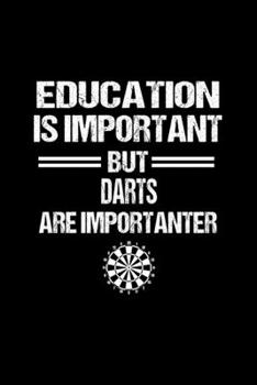 Dart Notebook: Dart Education Humor Sarcastic Funny Christmas Gift - Black Ruled Lined Notebook - Diary, Writing, Notes, Gratitude, Goal Journal - 6x9 120 pages