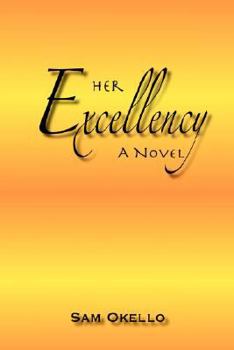 Paperback Her Excellency Book