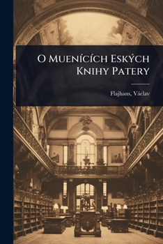 Paperback O MuenÃ-cÃ-ch EskÃ1/2ch Knihy Patery [Czech] Book