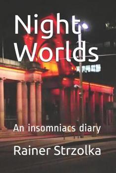 Paperback Night Worlds: An insomniacs diary Book