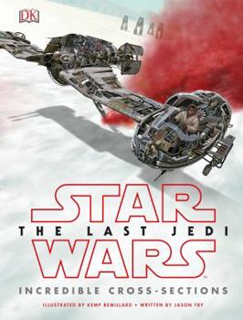 Hardcover Star Wars the Last Jedi: Incredible Cross-Sections Book