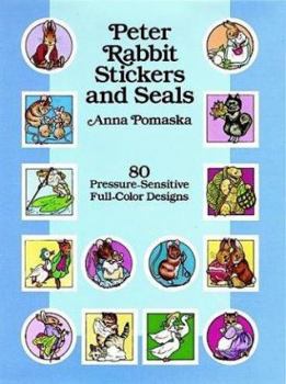 Paperback Peter Rabbit Stickers and Seals: 80 Pressure-Sensitive Full-Color Designs Book