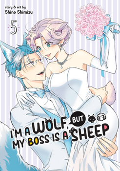Paperback I'm a Wolf, But My Boss Is a Sheep! Vol. 5 Book