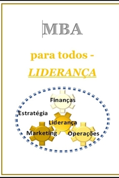 Paperback Liderança: MBA para Todos - Parte I [Portuguese] Book