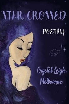 Paperback Star Crossed Poetry: Astrological Verses Book