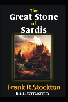 Paperback The Great Stone of Sardis Illustrated Book