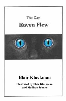 Paperback The Day Raven Flew Book