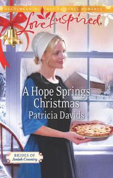 A Hope Springs Christmas - Book #7 of the Brides of Amish Country