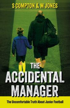 Paperback The Accidental Manager Book