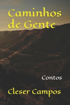 Paperback Caminhos de Gente: Contos [Portuguese] Book