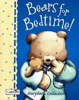 Hardcover Bears for Bedtime Storybook Collection Book