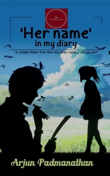 Paperback Her name in my Diary Book