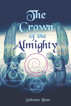 The Crown of the Almighty