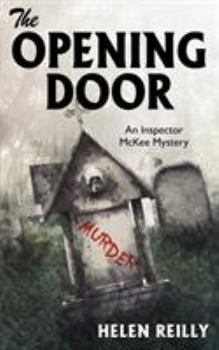 The Opening Door - Book #15 of the Inspector McKee