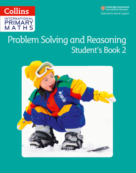 Paperback Collins International Primary Maths - Problem Solving and Reasoning Student Book 2 Book