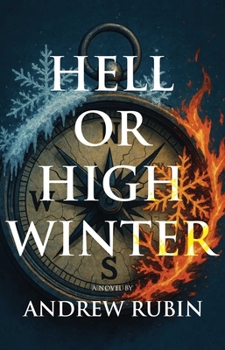 Hardcover Hell or High Winter Book