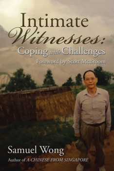 Paperback Intimate Witnesses: Coping with Challenges Book