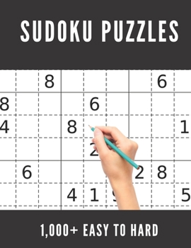 Paperback 1,000+ Sudoku Puzzles Easy to Hard: Sudoku Puzzle Book for Adults, Easy-Hard Level Sudoku, with Solutions Book