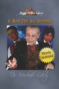 Paperback Magic Mike Likey: A Man for All Seasons Book