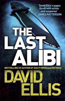 The Last Alibi - Book #4 of the Jason Kolarich