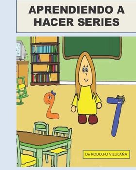 Paperback Aprendiendo a hacer series [Spanish] Book