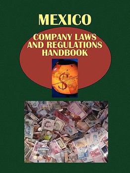 Paperback Mexico Company Laws and Regulationshandbook Book