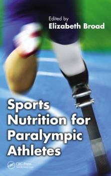 Hardcover Sports Nutrition for Paralympic Athletes Book