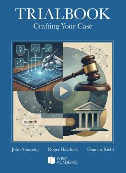 Paperback Trialbook, Crafting Your Case (Coursebook) Book