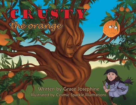 Paperback Crusty the Orange [Large Print] Book