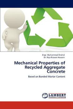 Paperback Mechanical Properties of Recycled Aggregate Concrete Book