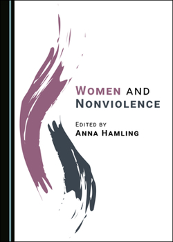 Hardcover Women and Nonviolence Book